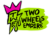 Two Wheels Empire